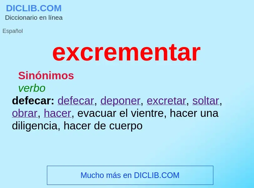 ¿Qué es excrementar? - significado y definición