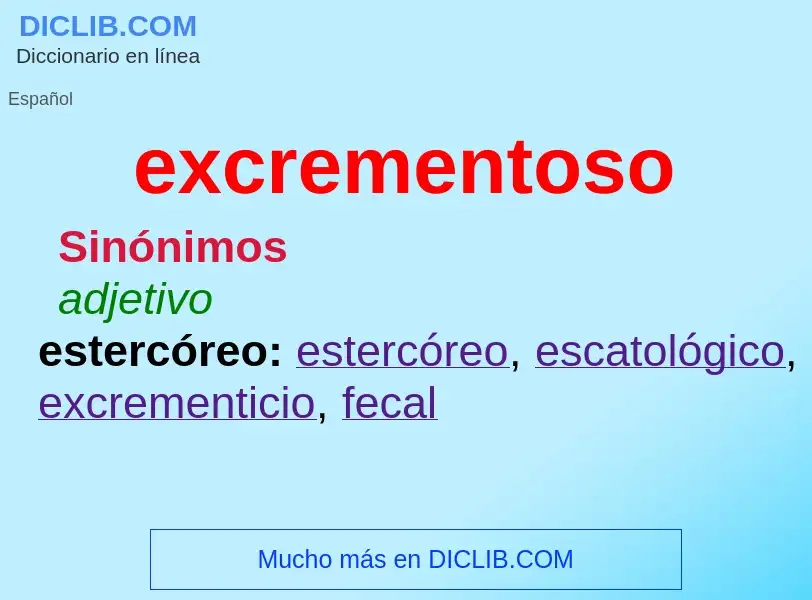 What is excrementoso - meaning and definition