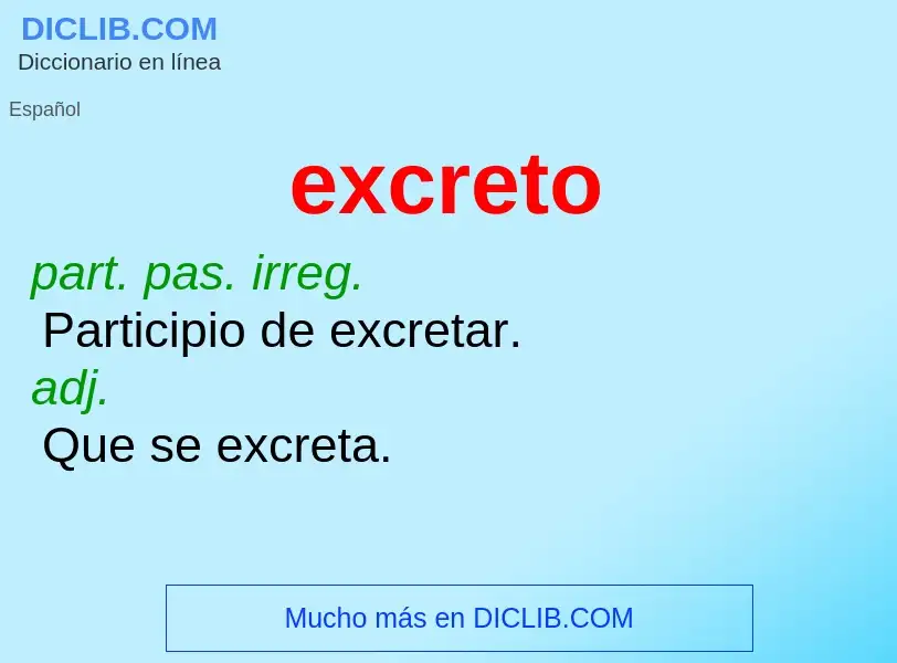 ¿Qué es excreto? - significado y definición