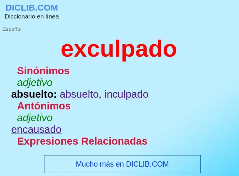 ¿Qué es exculpado? - significado y definición