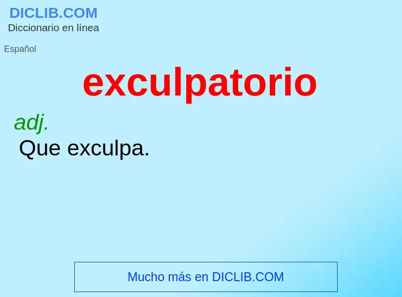 ¿Qué es exculpatorio? - significado y definición