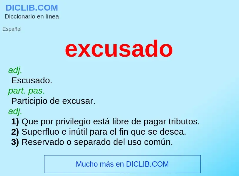 What is excusado - definition