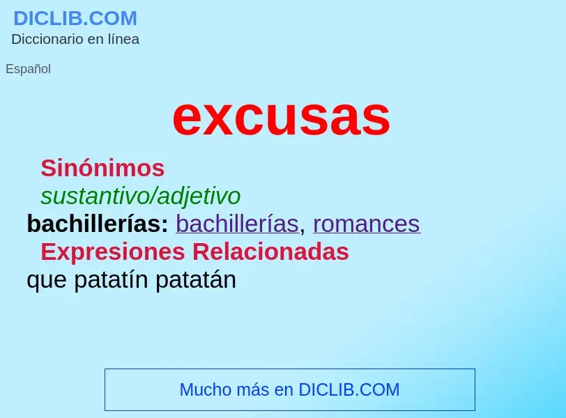 ¿Qué es excusas? - significado y definición