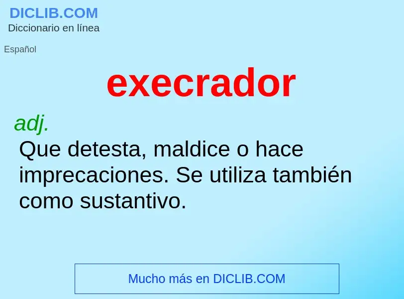 What is execrador - definition