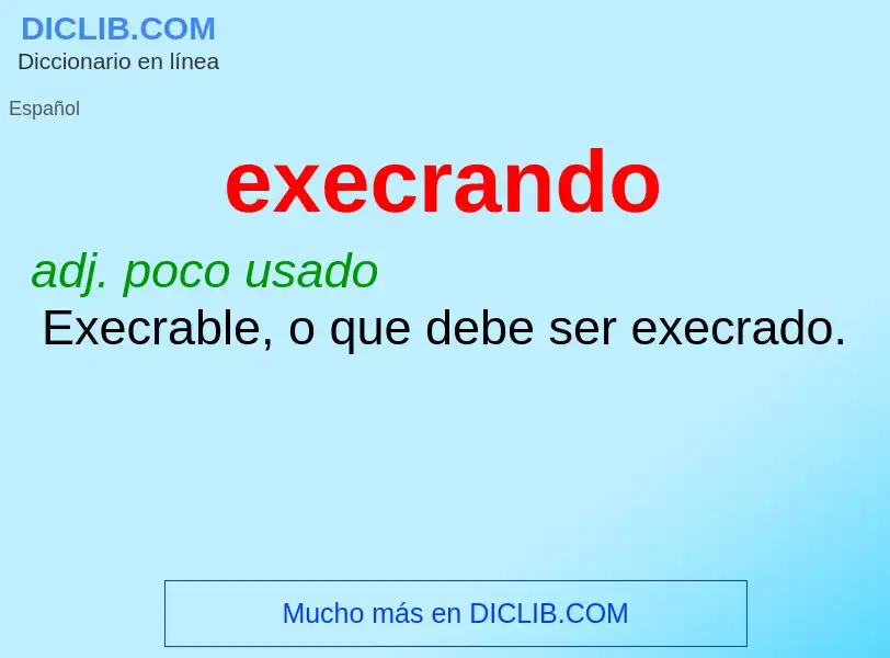 What is execrando - definition