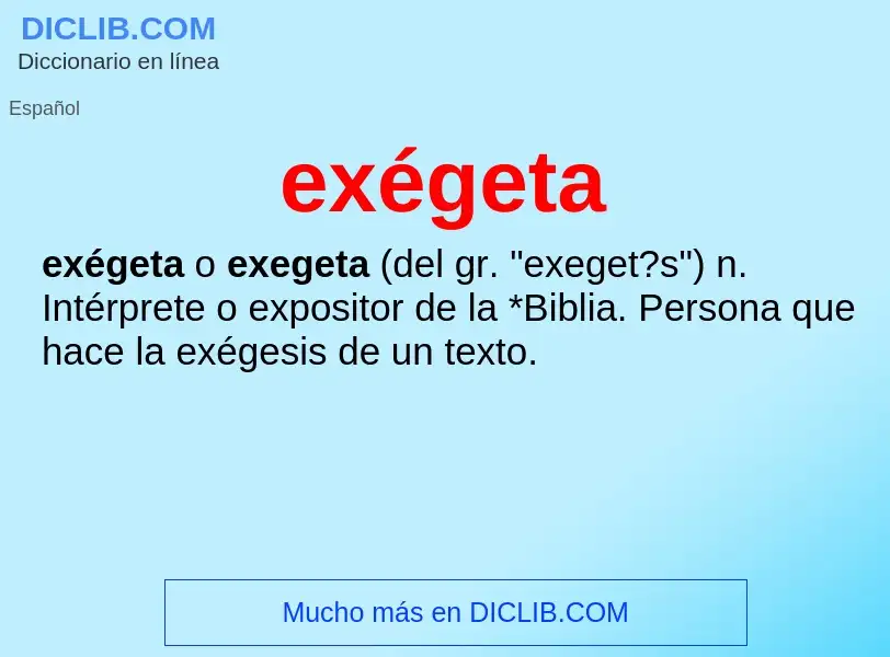 ¿Qué es exégeta? - significado y definición