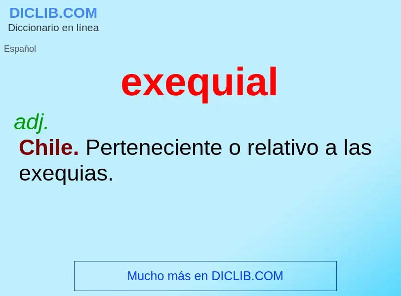 What is exequial - definition