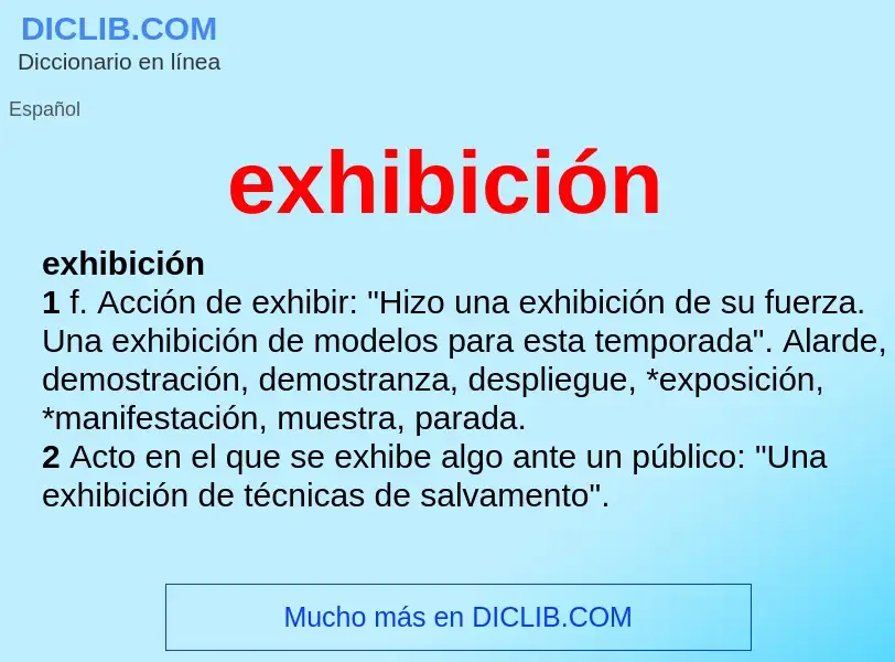 Wat is exhibición - definition