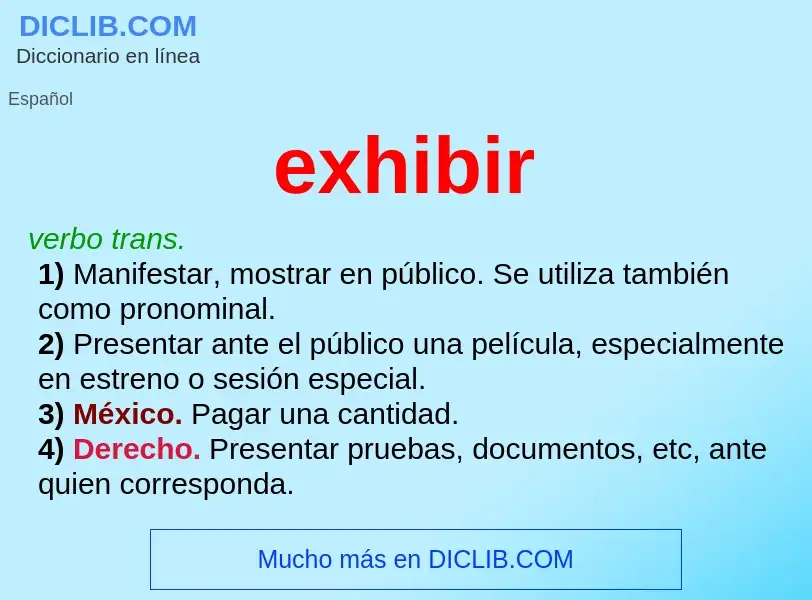 What is exhibir - definition