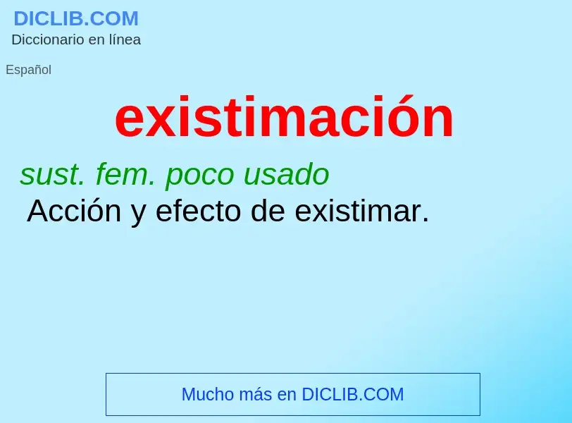 ¿Qué es existimación? - significado y definición