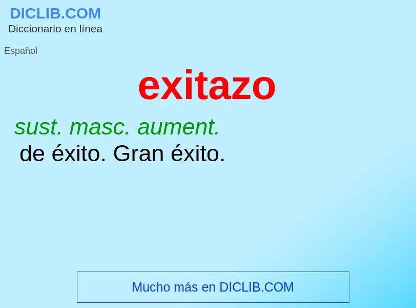 What is exitazo - definition