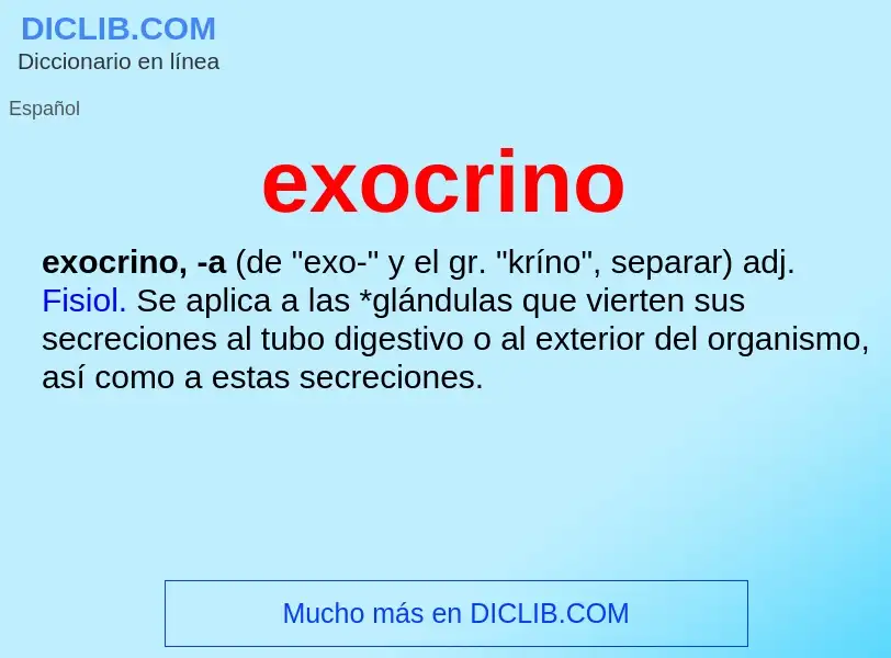 ¿Qué es exocrino? - significado y definición