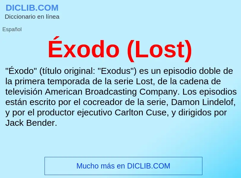 Was ist Éxodo (Lost) - Definition