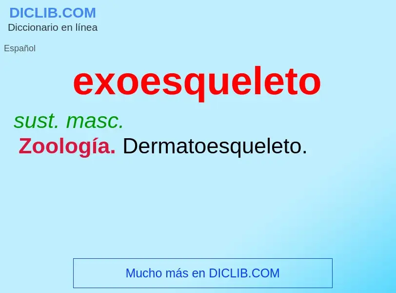 ¿Qué es exoesqueleto? - significado y definición