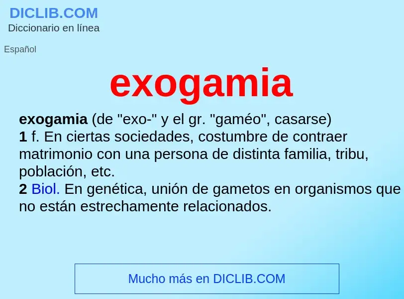 ¿Qué es exogamia? - significado y definición