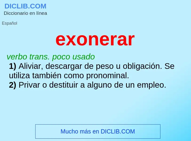 ¿Qué es exonerar? - significado y definición