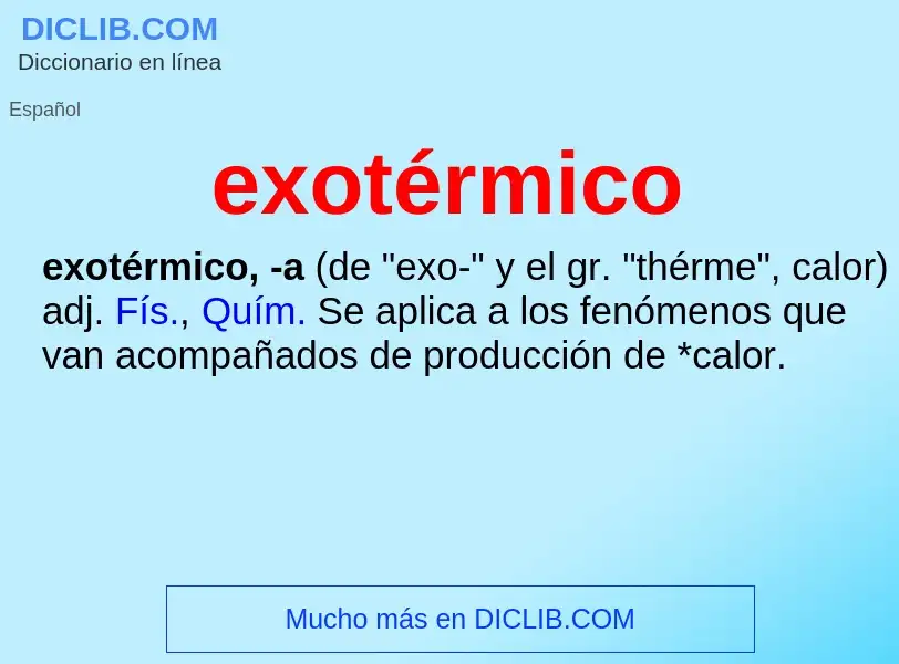 ¿Qué es exotérmico? - significado y definición