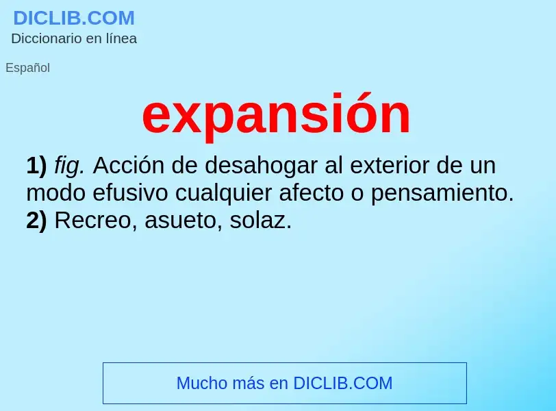 What is expansión - meaning and definition