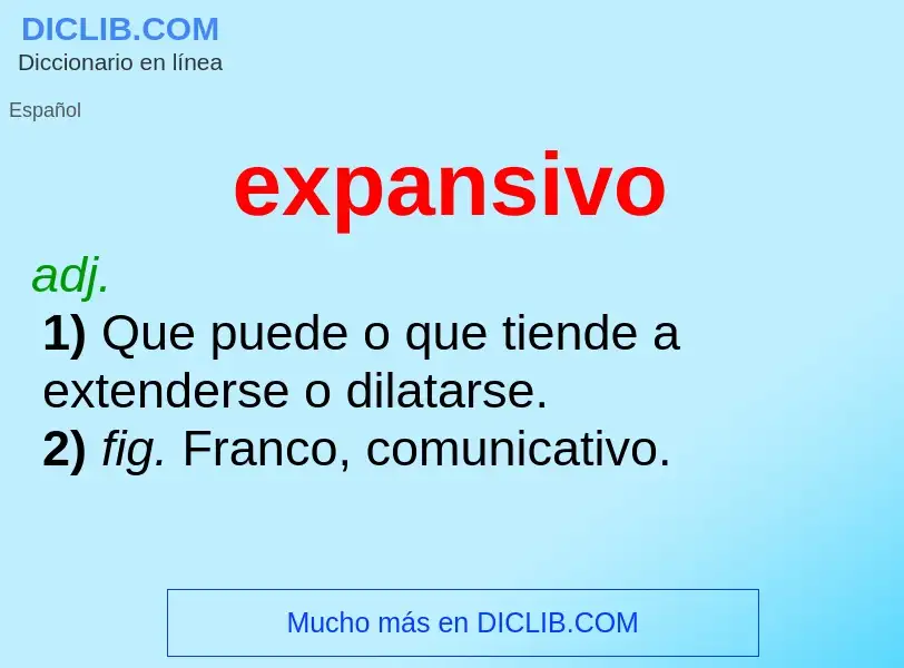 What is expansivo - meaning and definition