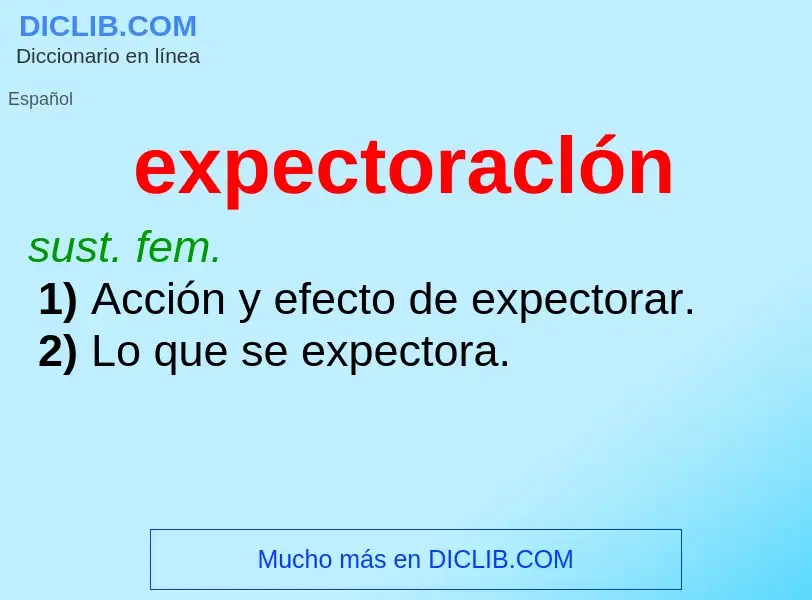 What is expectoraclón - definition