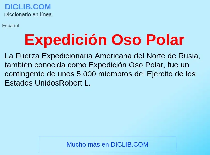 ¿Qué es Expedición Oso Polar? - significado y definición