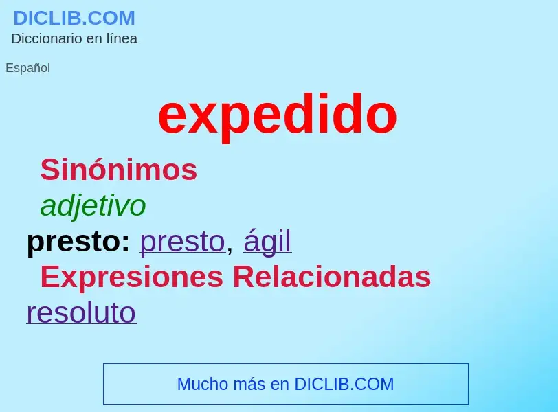 Wat is expedido - definition