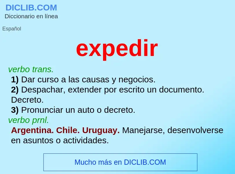 What is expedir - meaning and definition