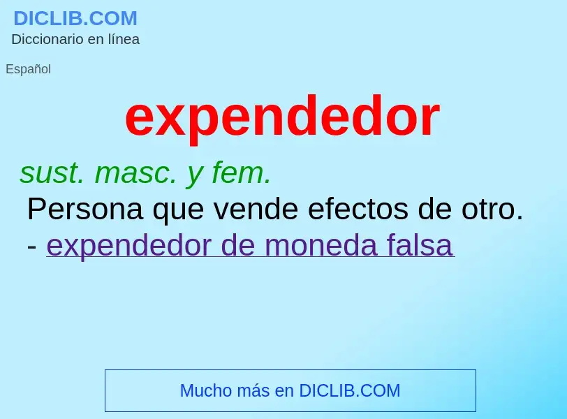 ¿Qué es expendedor? - significado y definición