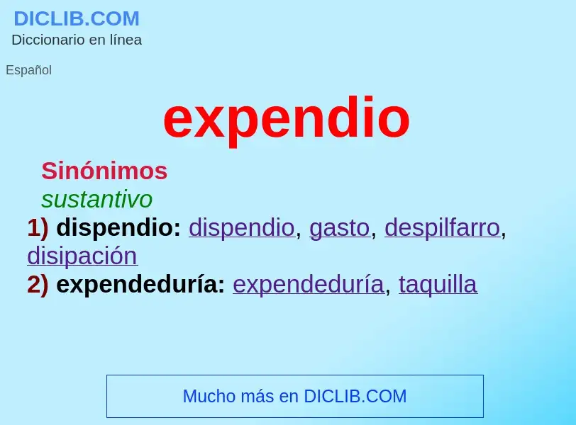 ¿Qué es expendio? - significado y definición