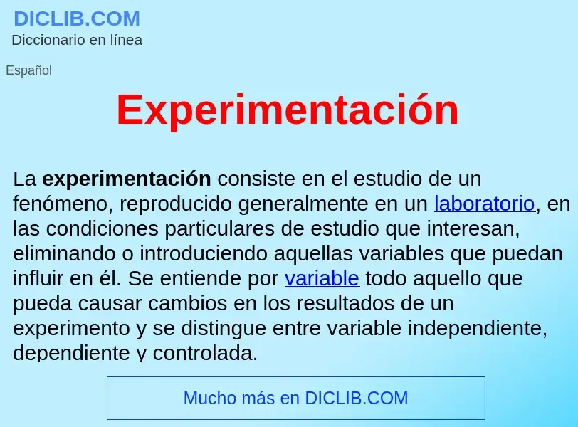 Was ist Experimentación  - Definition