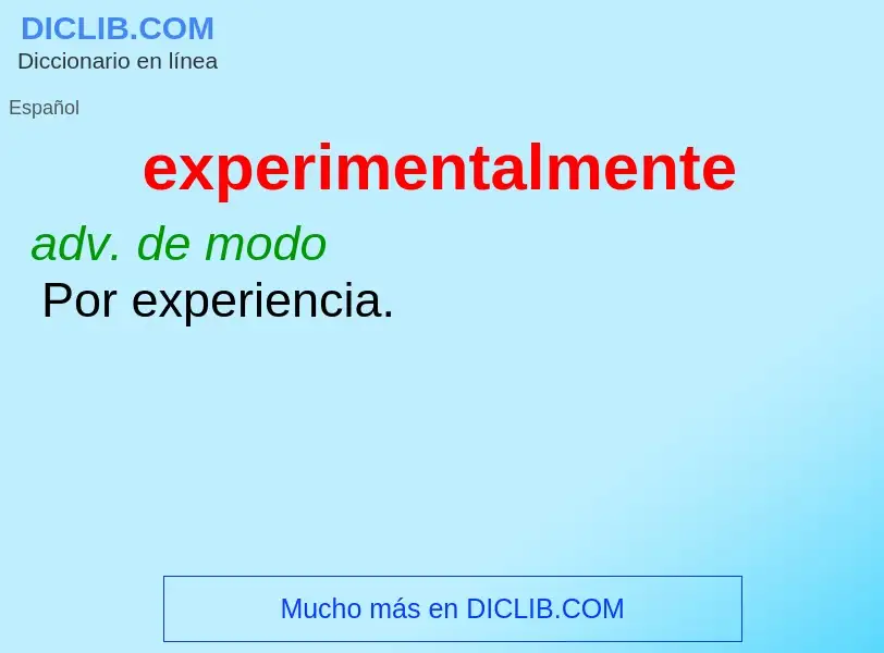 What is experimentalmente - definition