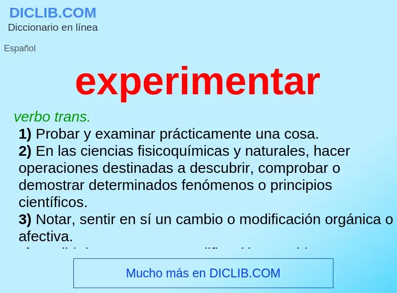 Che cos'è experimentar - definizione