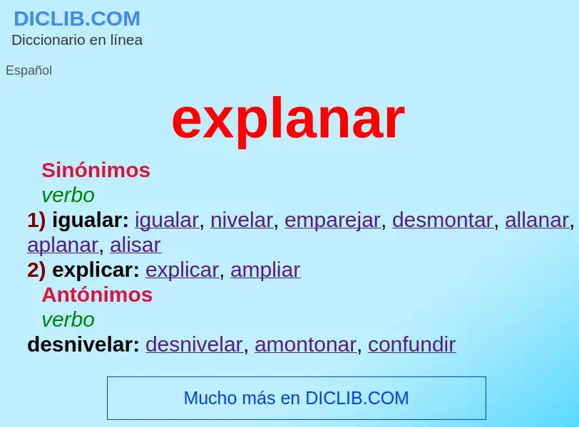 ¿Qué es explanar? - significado y definición