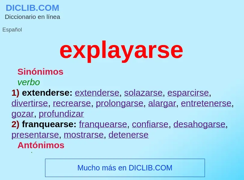 Qu'est-ce que explayarse - définition