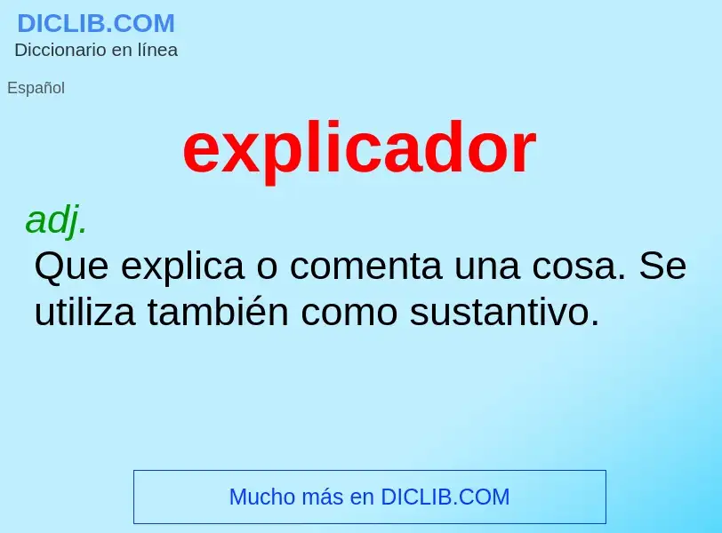 ¿Qué es explicador? - significado y definición