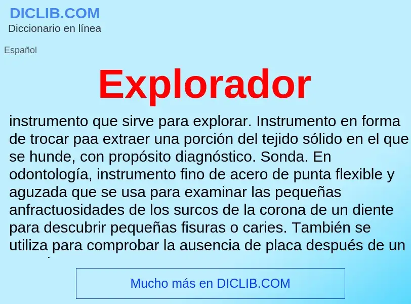 What is Explorador - definition