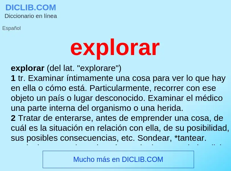 What is explorar - definition