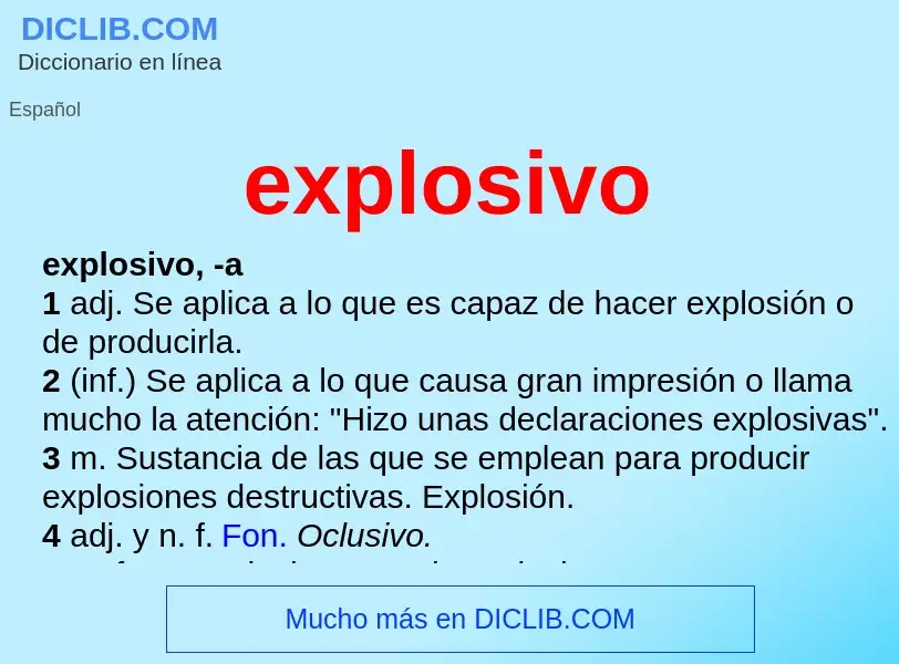 Wat is explosivo - definition