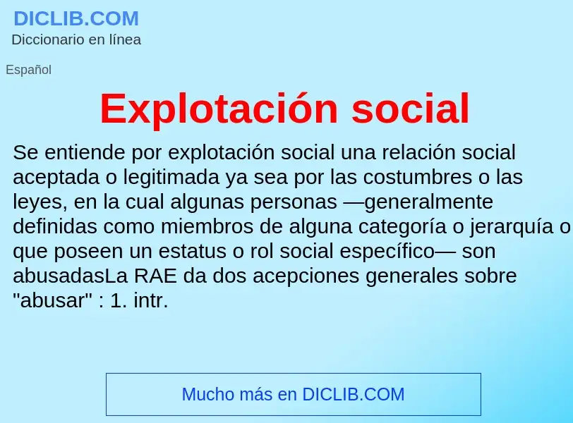 What is Explotación social - definition