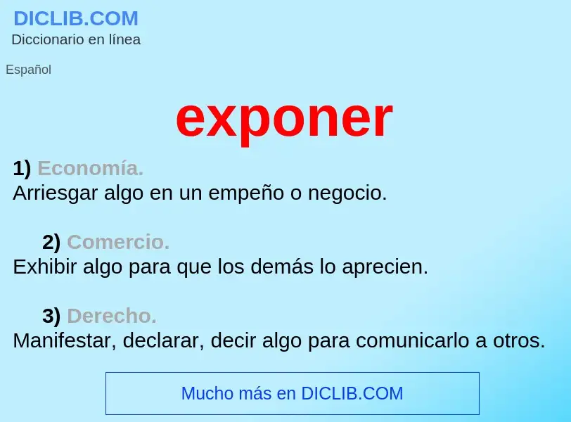 O que é exponer - definição, significado, conceito