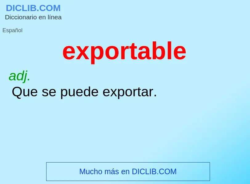 What is exportable - definition