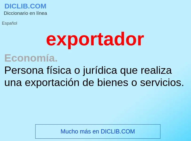 Wat is exportador - definition