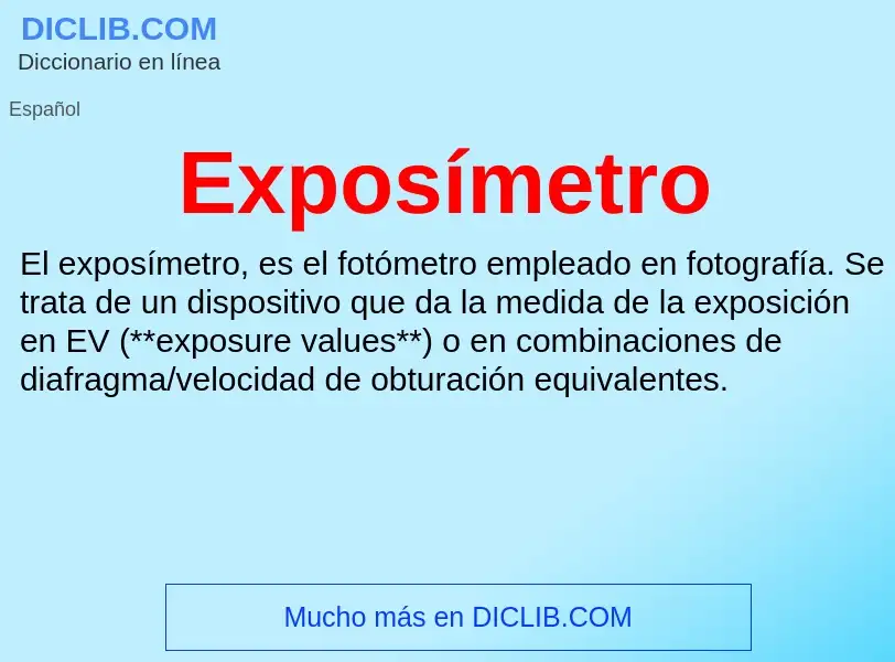 What is Exposímetro - definition