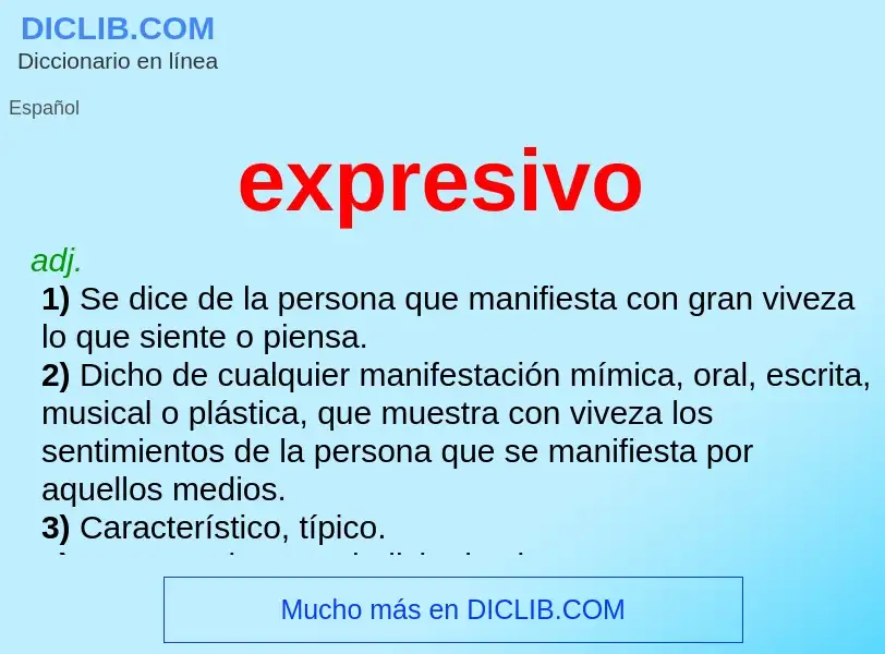 ¿Qué es expresivo? - significado y definición