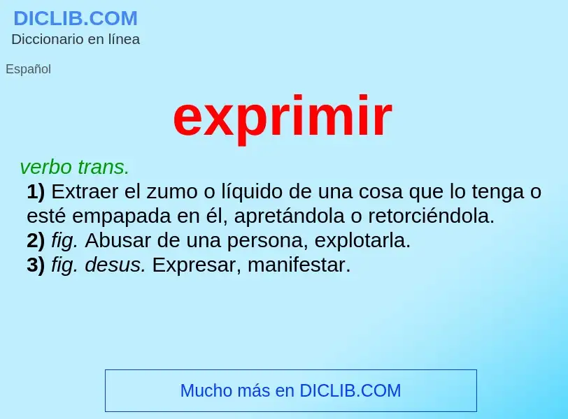 What is exprimir - definition