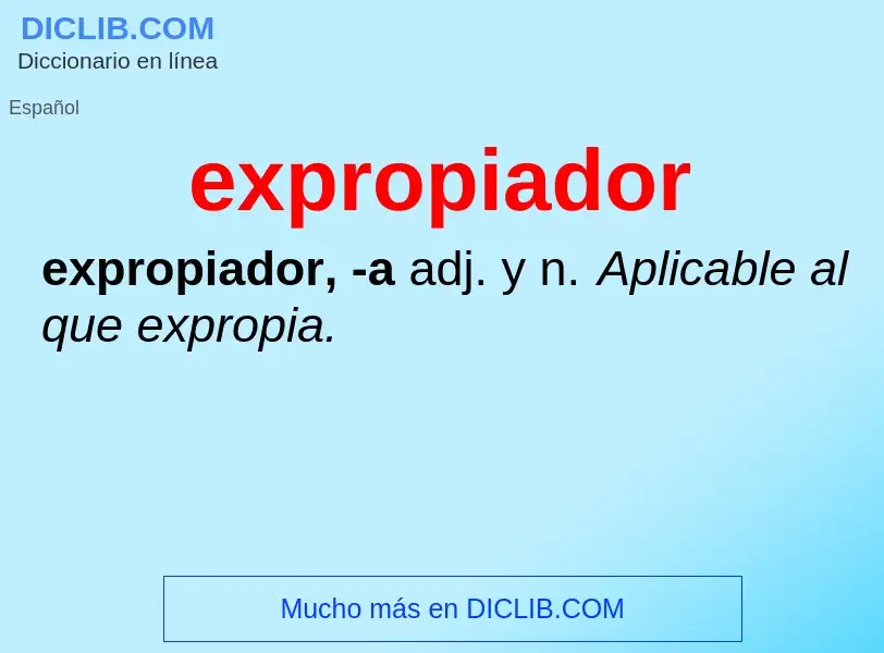 Wat is expropiador - definition