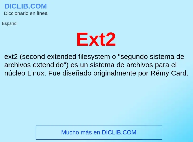 Что такое Ext2 - определение