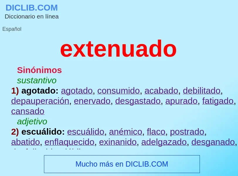 What is extenuado - meaning and definition