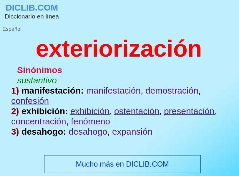 What is exteriorización - definition