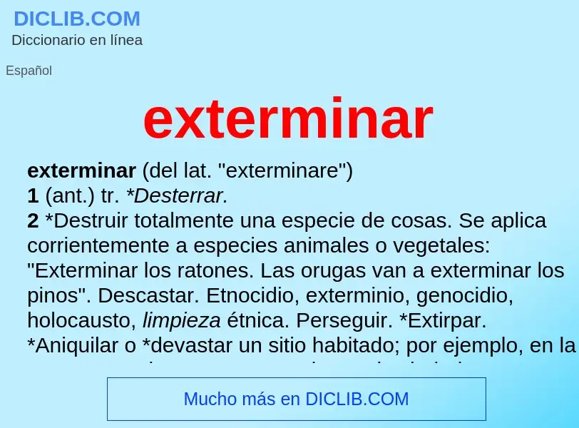 ¿Qué es exterminar? - significado y definición